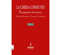 La Chiesa «communio». Prospettive di ricerca - Clemenzia A. (cur.); Vermig...