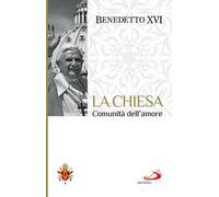 La chiesa comunità dell'amore