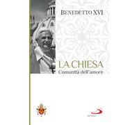 La chiesa comunità dell'amore