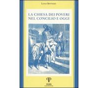 La Chiesa dei poveri nel Concilio e oggi