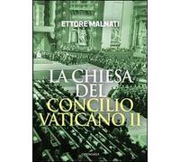 La Chiesa del Concilio vaticano II