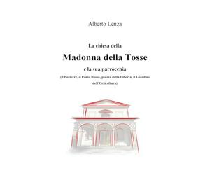 La chiesa della Madonna della Tosse e la sua parrocchia