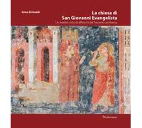 La chiesa di San Giovanni Evangelista. Un inedito ciclo di affreschi del Trecento ad Aversa