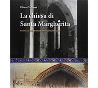La chiesa di Santa Margherita - Voltarel Chiara