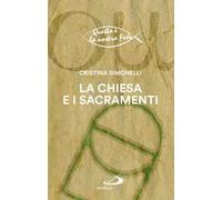 La chiesa e i sacramenti