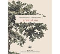 La Chiesa è viva. Lo spirito di una vera riforma