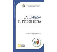 La Chiesa in preghiera