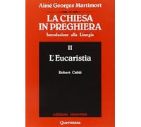 Chiesa In Preghiera. Introduzione Alla Liturgia - Aimé-Georges Martimort - 1985