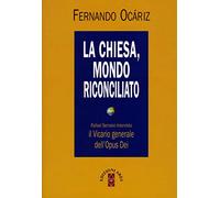 La Chiesa, mondo riconciliato. Rafael Serrano intervista il vicario generale dell'Opus Dei