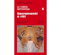 La Chiesa ortodossa. Vol. 5 - Alfeev Ilarion