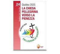 La chiesa pellegrina verso la pienezza