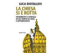 La Chiesa si è rotta. Frammenti e spiragli in un tempo di crisi e opportunità