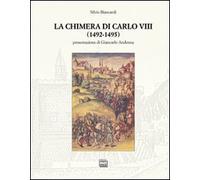 La chimera di Carlo VIII (1492-1495)