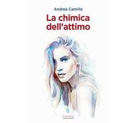 La chimica dell'attimo