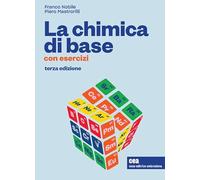 La chimica di base. Con esercizi. Con e-book