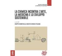 La chimica incontra l'arte, la medicina e lo sviluppo sostenibile