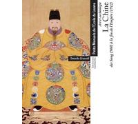 La Chine des Song (960) à la fin de l'Empire (1912)