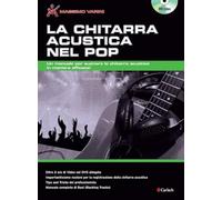 La chitarra acustica nel pop. Con DVD: Carisch Music Lab Italia