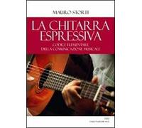 La chitarra espressiva. Codice elementare della comunicazione musicale