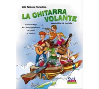 La chitarra volante - appendice al metodo | Paradiso