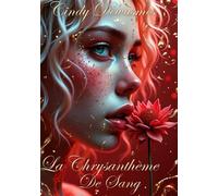 La Chrysanthème De Sang