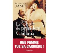 La chute du président Caillaux