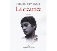 La cicatrice - Versace Graziano