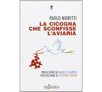 La cicogna che sconfisse l'aviaria