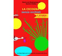 LA CICOGNA senza occhiali