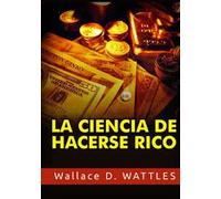 La ciencia de hacerse rico