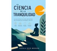 LA CIENCIA DE LA TRANQUILIDAD
