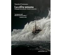 La cifra umana. Pedagogia interculturale, «classici», narratività
