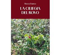 La ciliegia del rovo