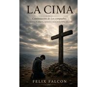 LA CIMA: Continuación de Los compadres