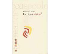 La Cina è vicina?