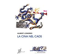 La Cina nel caos