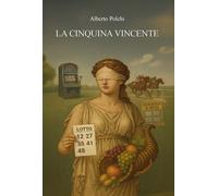 La cinquina vincente. Ediz. integrale - [CTL Editore Livorno]