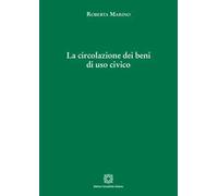 La circolazione dei beni di uso civico