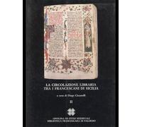 La circolazione libraria tra i francescani di Sicilia II