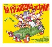 La Citadelle En Folie : Saute Qui Peut!