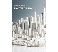 La città bianca