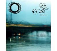 La città. Catalogo