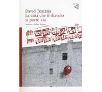 La città che il diavolo si portò via