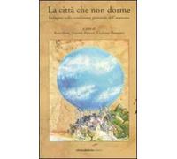 La città che non dorme. Indagine sulla condizione giovanile di Catanzaro