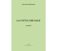 La città che sale. Connubi