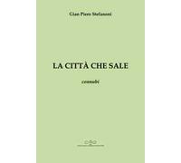 La città che sale. Connubi