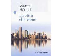 La città che viene