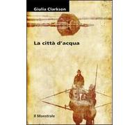 La città d'acqua