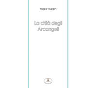 La città degli arcangeli