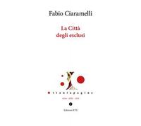 La Città degli esclusi